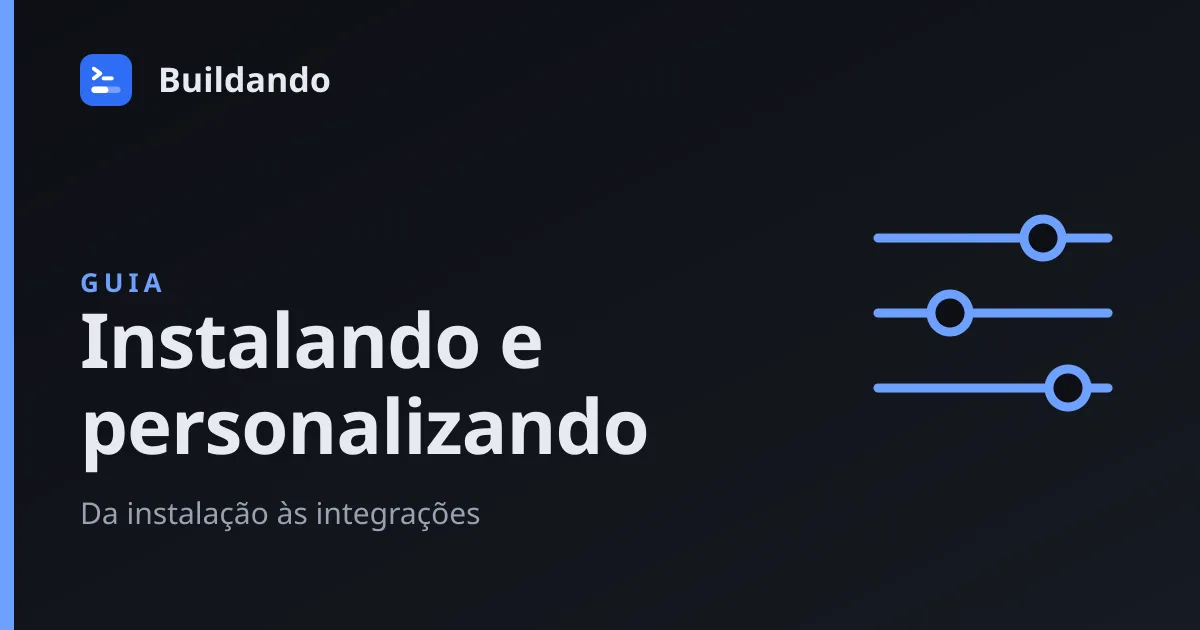 Capa ilustrada: Instalando e personalizando